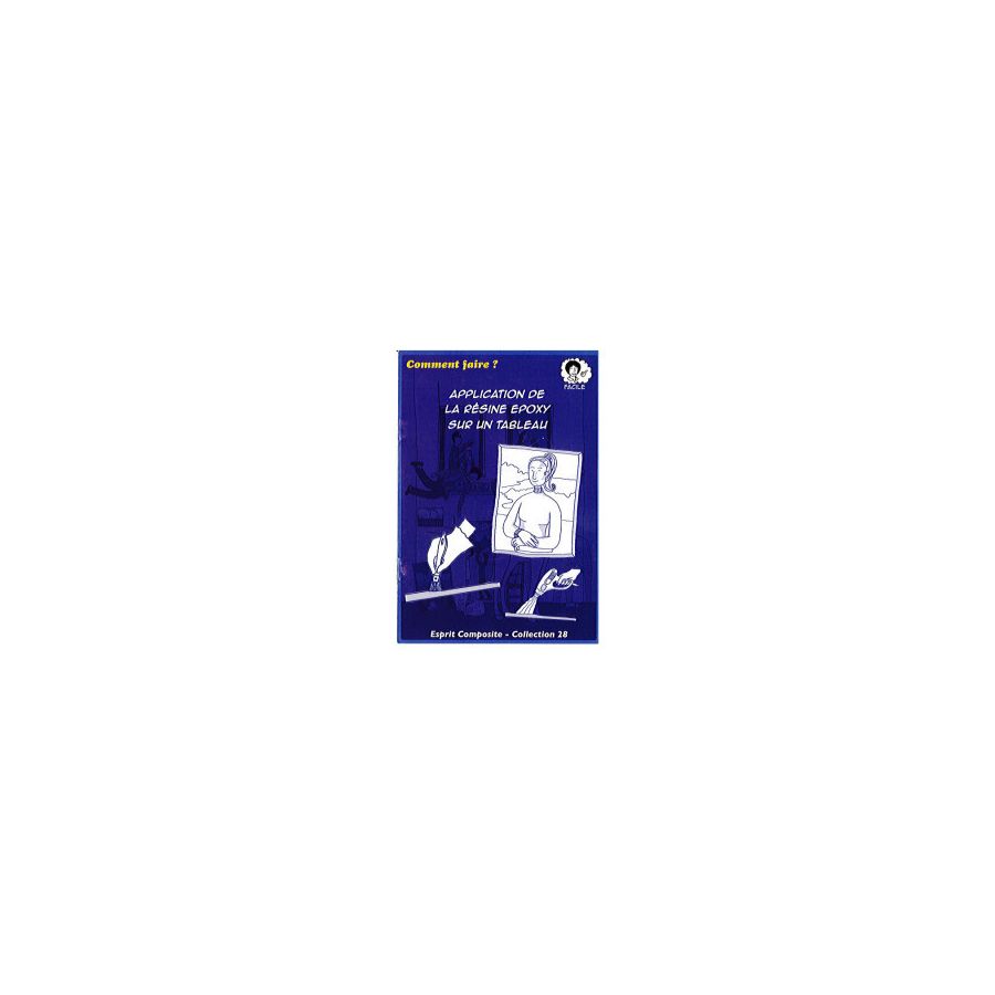 FICHE 28  APPLICATION RESINE EPOXY SUR TABLEAU IM#10302