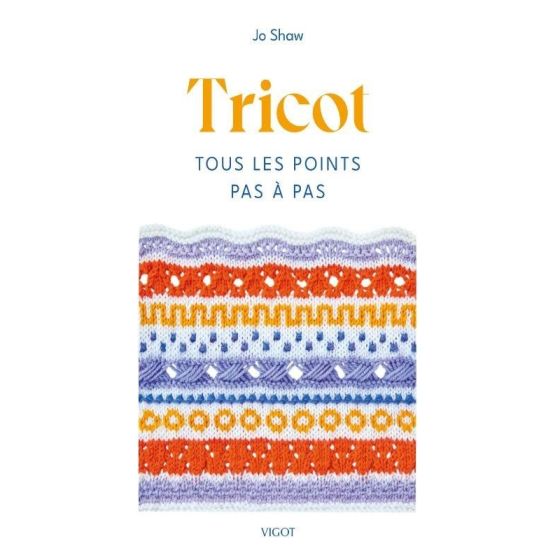 TRICOT TOUS LES POINTS PAS A PAS
