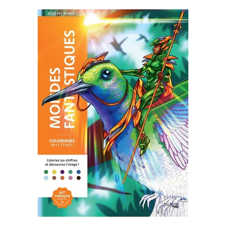 Coloriages mystères - Mondes fantastiques