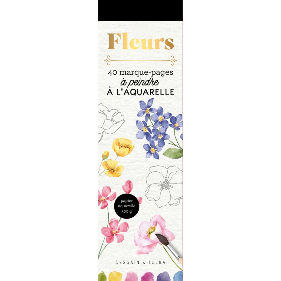 Marque-pages Fleurs à l’Aquarelle – 40 modèles à peindre et personnaliser