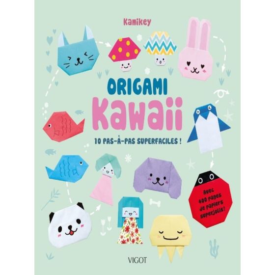 Origami Kawaii : 10 pas à pas superfaciles !