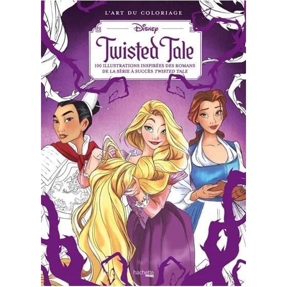 Coloriage Art-thérapie Disney – Twisted Tale (100 illustrations)