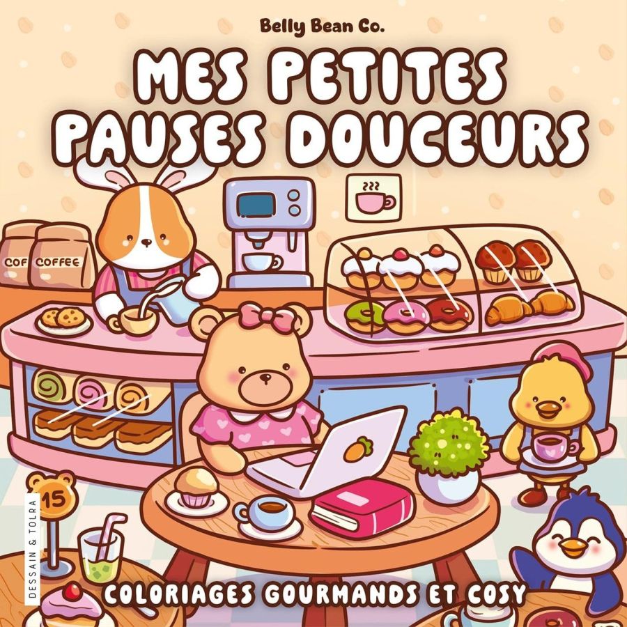 Belly Bean - Mes petites pauses douceurs - Coloriages gourmands et cosy - Cosy colo