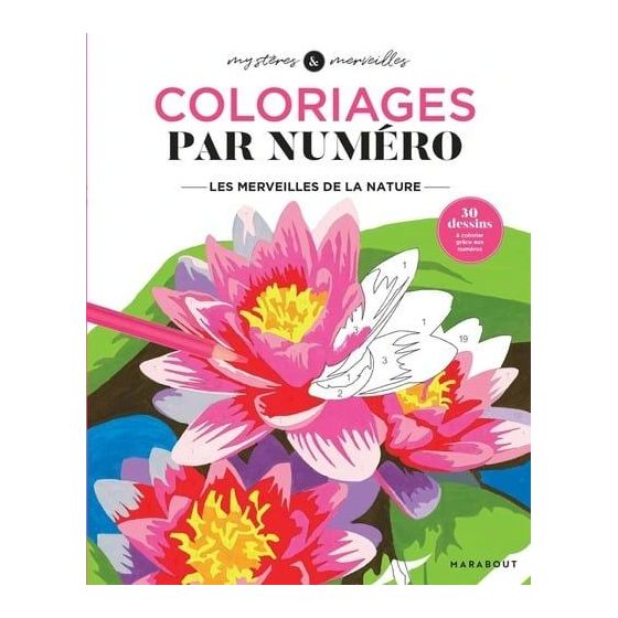 Coloriages par numéro - Les merveilles de la nature
