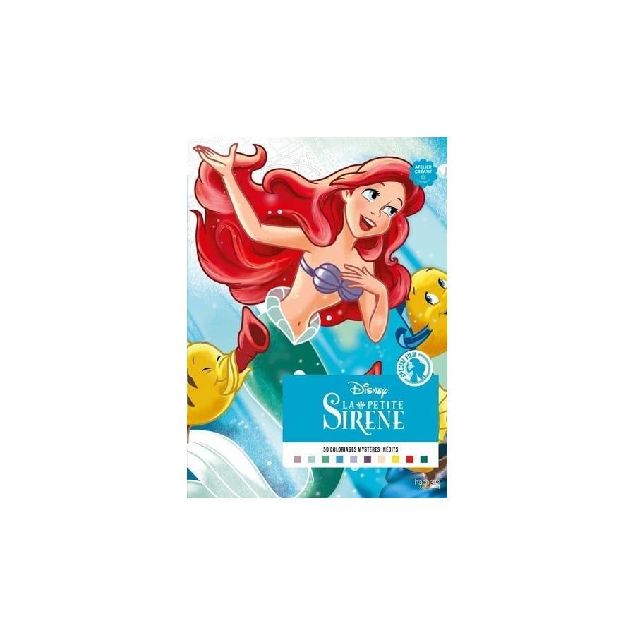 Coloriages mystères Disney - Spécial film : La Petite Sirène