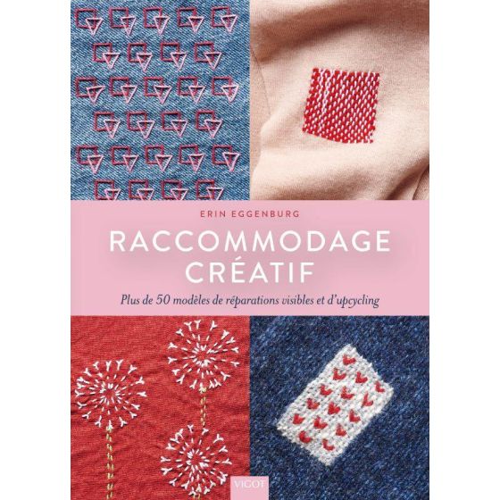 Raccomodage créatif Vigot édition Color'i