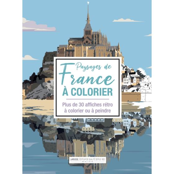 Paysages de France à colorier Hachette Color'i