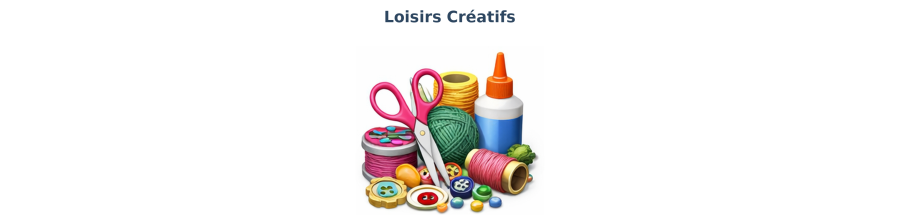 Loisirs créatifs